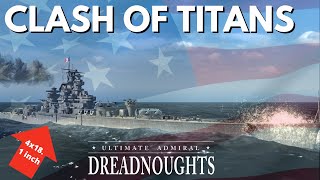 Clash Of Titans  Ultimate Admiral Dreadnoughts  USA Ep 21 [upl. by Kaiser]