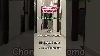 Chondrosarcoma bone Cancer pelvis cured with internal hemipelvectomy  Dr Rajat Gupta 9930372264 [upl. by Iturhs818]