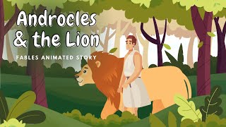 Androcles and the Lion  Fables Animated story [upl. by Macur]