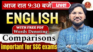 Words denoting Comparisons  English For all competitive exam VOCABULARY SSC CDS  DSSSB [upl. by Centeno]