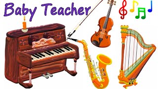 Musical Instruments for Kids – The Little Orchestra  MusicMakers Compilation  From Baby Teacher [upl. by Roderic]