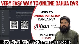 dahua CCTV camera connect to mobile  dahua XVR DVR online configuration [upl. by Ettenrahs]