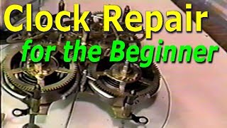 Clock Repair for the Beginner [upl. by Royo48]