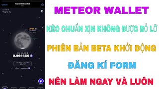 METEOR WALLET KHAI THÁC MOON TOKEN PHIÊN BẢN BETA KHỞI ĐỘNG KÈO CHUẨN XỊN KHÔNG ĐƯỢC BỎ LỠ [upl. by Eisdnyl356]