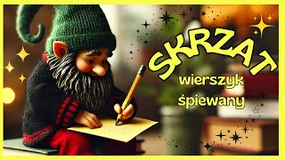 Wierszyk śpiewany ptquot Skrzatquot 💥💫 [upl. by Kirbee]