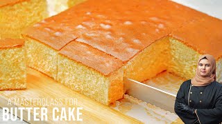 Super Soft amp Moist Butter Cake Recipe  MASTERCLASS SECRETS [upl. by Nibor]