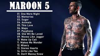 Maroon 5 Greatest Hits Full Album 2023  The Best Of Maroon 5 Playlist [upl. by Trilbee]