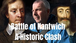 Nantwich The Epic Battle That Redefined England [upl. by Macmillan]