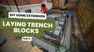 Home Extension Self Build  Trench Blocks [upl. by Ullyot]