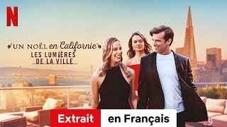 Un Noël en Californie  Les lumières de la ville Extrait  BandeAnnonce en Français  Netflix [upl. by Maise]