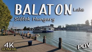 Jezioro Balaton Siófok WęgryPOV POV Balaton Lake Siófok Hungary 4K [upl. by Annoed]