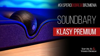 Soundbary klasy premium  Top 5  rekomendacje Ekspertów Dobrego Brzmienia [upl. by Lebbie]