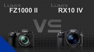 Panasonic Lumix FZ1000 II VS Sony Cybershot RX10 IV [upl. by Sueaddaht388]