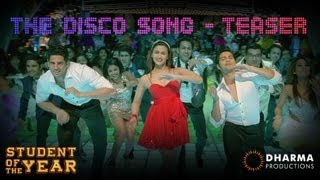 The Disco Song  TEASER  Student Of The Year  HQ [upl. by Rdnaskela]