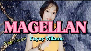 MAGELLAN  Yoyoy Villame Cover with Lyrics [upl. by Sylas]