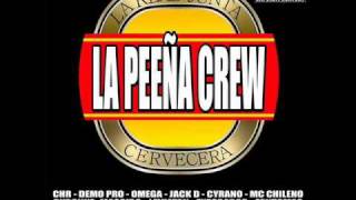 La Peña Crew  A llegado la Peeña [upl. by Leuqar]