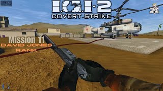 IGI 2  Covert Strike Mission 11 David Jones Rank  Highest Rank [upl. by Rehm]