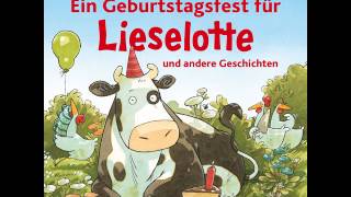 Alexander Steffensmeier  Ein Geburtstagsfest für Lieselotte und andere Geschichten [upl. by Babby]