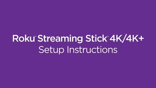 How to set up the Roku Streaming Stick 4K or 4K  Model 3820  3821 [upl. by Assitruc]