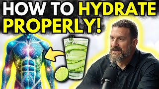 Dr Andrew Huberman  How to Properly Hydrate amp How Much Water to Drink Each Day [upl. by Nivahb923]