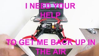 Help me fix my Eachine Racer 250 [upl. by Robbyn]