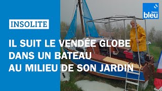 Il va suivre le Vendée Globe 2024 dans un bateau installé au milieu de son jardin [upl. by Valentina]