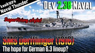 War Thunder Dev 238 SMS Derfflinger 1916  Derfflinger Class Battlecruiser [upl. by Haroun]