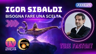 Igor Sibaldi  Bisogna Fare Una Scelta [upl. by Adila38]