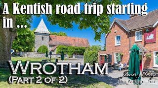 A Kentish circular road trip from Wrotham Part 2 of 2 [upl. by Devon]