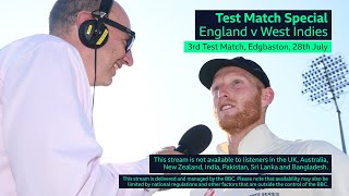 BBC Test Match Special Audio  England v West Indies  3rd Test Day 3  Edgbaston [upl. by Atikkin655]