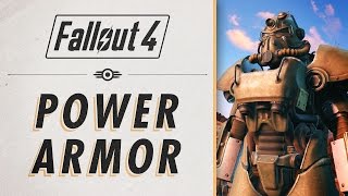 Fallout 4  Power Armor Essential Guide amp Basics [upl. by Sutit]