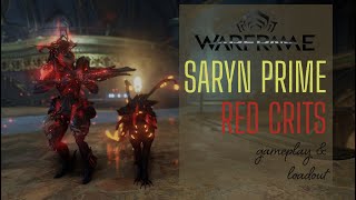 Warframe  Saryn Prime Red Crits [upl. by Atnwahs]