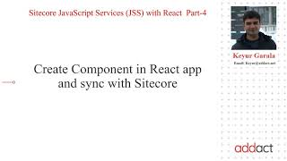 Sitecore JavaScript Services JSS with React  Part 4 [upl. by Carolin]