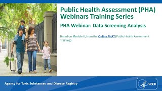 Public Health Assessment Webinar Data Screening Analysis [upl. by Atiuqahc923]