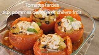 Recette en vidéo  tomates farcies aux pommes de terre et chèvre frais [upl. by Ennayar]