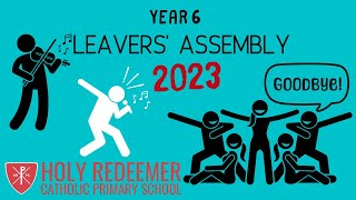 Year 6 Leavers Assembly 2023 [upl. by Sotos]