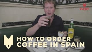 How to Order Coffee in Spain  Devour Madrid [upl. by Alica445]