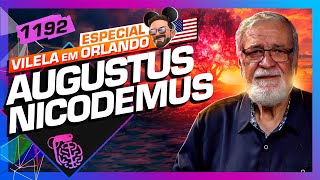 AUGUSTUS NICODEMUS  Inteligência Ltda Podcast 1192 [upl. by Rivard810]