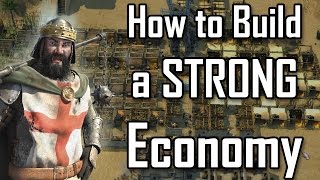 Stronghold Crusader 2  How to Build a STRONG Economy  Commentary Guide 1080pHD [upl. by Fran]