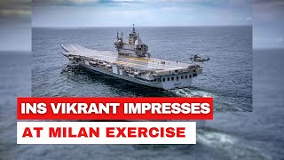 quotIt is an honourquot INS Vikrant impresses foreign naval officials at Milan 2024 exercise [upl. by Atsirtal]