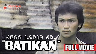 BATIKAN 1981  Fulll Movie  Jess Lapid Jr Myrna Castillo Lucita Soriano [upl. by Ranchod868]