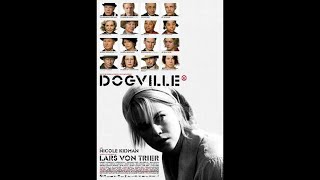 Shadwell Reviews  Episode 553  Dogville [upl. by Collimore]