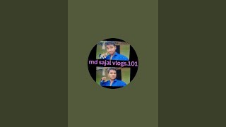 MdSajalvlogs101 is live [upl. by Caraviello871]