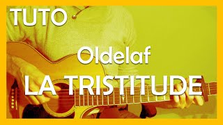 TUTO GUITARE FACILE  La Tristitude  Oldelaf [upl. by Akena]