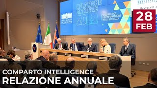 Intelligence presentazione della Relazione sulla politica dell’informazione per la sicurezza [upl. by Nybor]