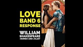 Love in Romeo and Juliet BAND 6 RESPONSE [upl. by Leahsim]