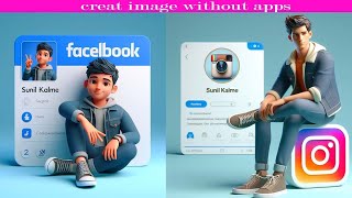 3D Characters For Social Media 🔥Ai Photo Editing  Instagram New Trend  Bing Ai Image Creator [upl. by Aivatnuhs74]