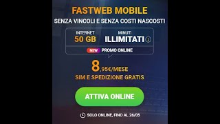 Torna lOfferta FASTWEB con Sim e Attivazione GRATUITA [upl. by Sid]