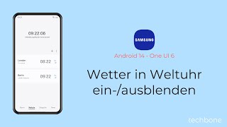 Wetter in Weltuhr einblenden oder ausblenden  Samsung Android 14  One UI 6 [upl. by Helve]