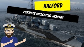 Halford  Pierwszy niszczyciel hybryda  World of Warships [upl. by Ase]